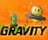 Gravity Gravity