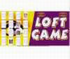 Loft Game Loft Game